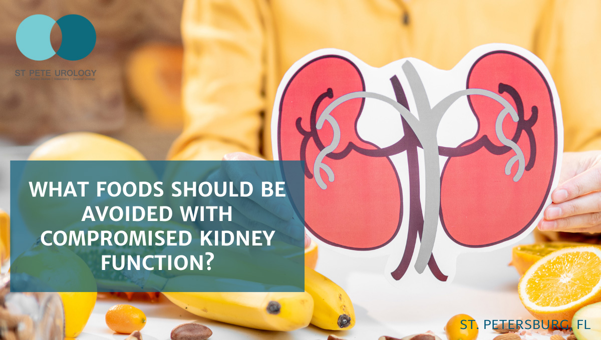 What Foods Should Be Avoided with Compromised Kidney Function?